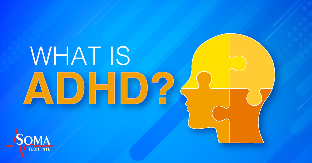 What is ADHD? - Attention Deficit Hyperactivity Disorder